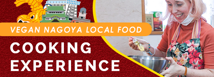 Vegan Nagoya Local Food Cooking Experience Banner